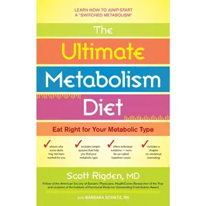 USED-The Ultimate Metabolism Diet: Eat Right for Your Metabolic Type by Rigden, Scott (Paperback)