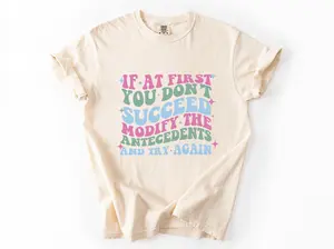 Funny ABA shirt, If at first you don't succeed, Behavior squad, gift for behavior analyst, behavior tech