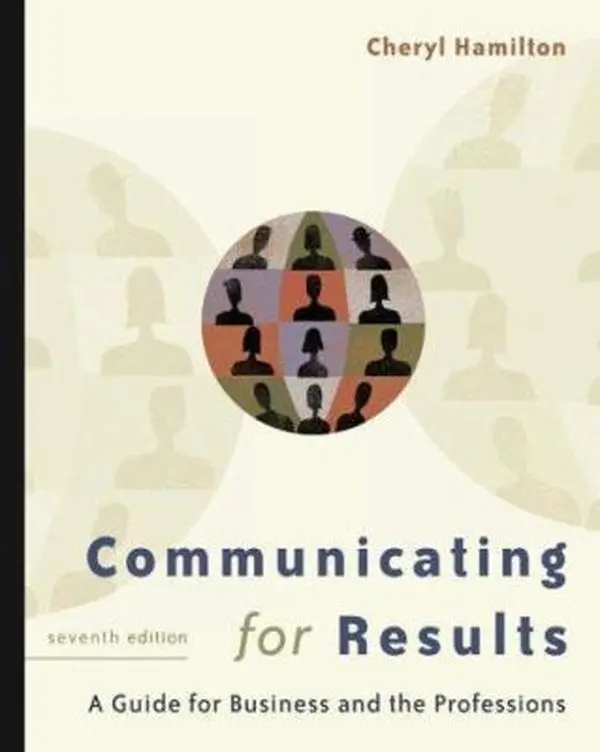 USED-Communicating for Results: A Guide for Business and the Professions (with CD-ROM and InfoTrac) by Cheryl Hamilton (Paperback)