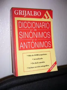USED-Diccionario de sinonimos antonimos / Dictionary of Synonyms Antonyms (Spanish Edition) by Grijalbo (Paperback)