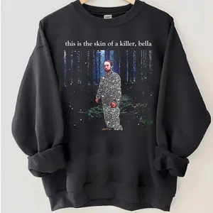 Vintage Funny This Is The Skin Of K*ller Bella T-Shirt, Twilight Movie Sweatshirt, Bella Swan The Twilight Saga 90s Shirt, Comfort Cloud Tee Movie Tee, Gift For Men & Women