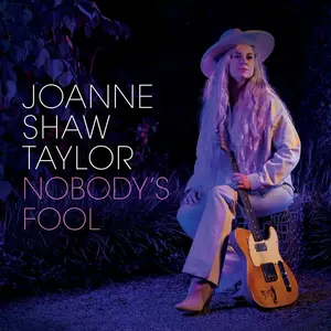 Joanne Shaw Taylor - Nobody's Fool  [COMPACT DISC - CD]
