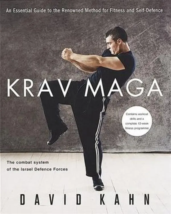 USED-Krav Maga: An essential guide to the renowned method for fitness and self-defence by Kahn, David (Paperback)