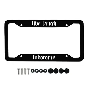 Live Laugh Lobotomy License Frame (With Screws)