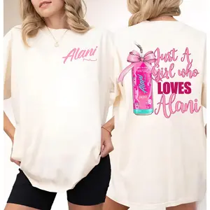 Just A Girl Who Loves Alani 2 Sided T Shirt, Pink Alani Nu Energy Drink Tee, Alani Nu Lover Shirt, Soft Shortsleeve Shirt, Happy Mother's Day, Unisex Casual Graphic T-Shirts