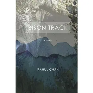 USED-Bison Track by Rahul Chak (Paperback)