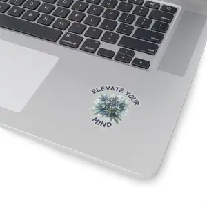 Elevate your mind- Cannabis, weed, bud, pot, marijuana Kiss-Cut Stickers