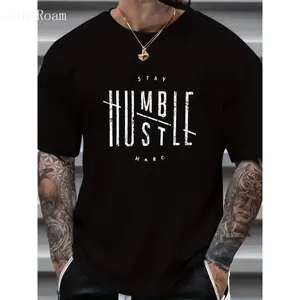 "STAY HUMBLE, HUSTLE HARD" Plus Size Graphic T-shirt - Unique Creative Letters Graphic Print Design, Perfect for Summer Wear - Stylish Mens Fashion Clothing for a Comfortable Summer  Golf Gift T-Shirt For Men and Women