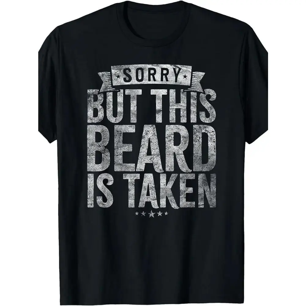 Men's Funny "Sorry, This Beard Has Been Taken" T-Shirt - Oversized Beard Print Gift for Bearded Guys, Loose Fit Plus Size Tee with Humorous Message, Machine Washable Casual Shirt, PLUS SIZE