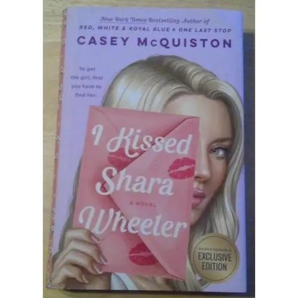 USED Book - I Kissed Shara Wheeler - B&N Exclusive Edition by Casey McQuiston (Hardcover) - english