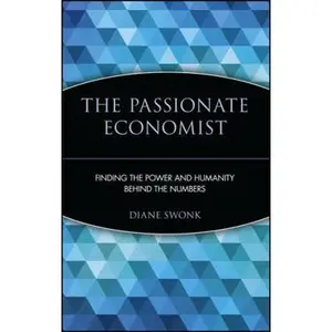 USED-The Passionate Economist by Swonk (Hardcover)
