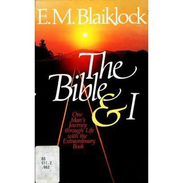 Used Condition Ratings English Soft Cover Book - Bible and I by E. Blaiklock (Humanities & Social Sciences, Religion & Philosophy)