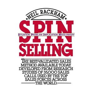 Spin Selling -- Neil Rackham - Hardcover