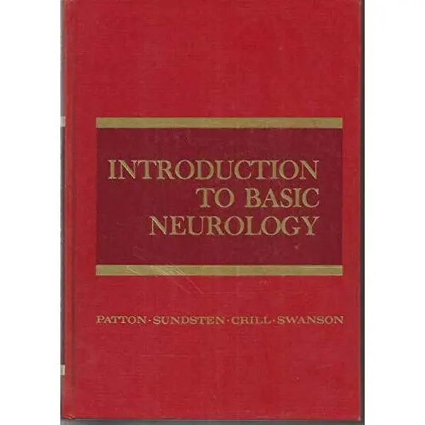 USED Book - Introduction to Basic Neurology by Henry D. Patton (Hardcover) - english
