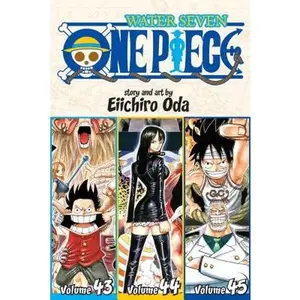 One Piece (Omnibus Edition), Vol. 15: Includes Vols. 43, 44 & 45 -- Eiichiro Oda - Paperback