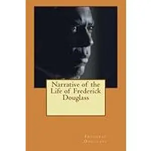USED-Narrative of the Life of Frederick Douglass by Frederic Douglass (Paperback)