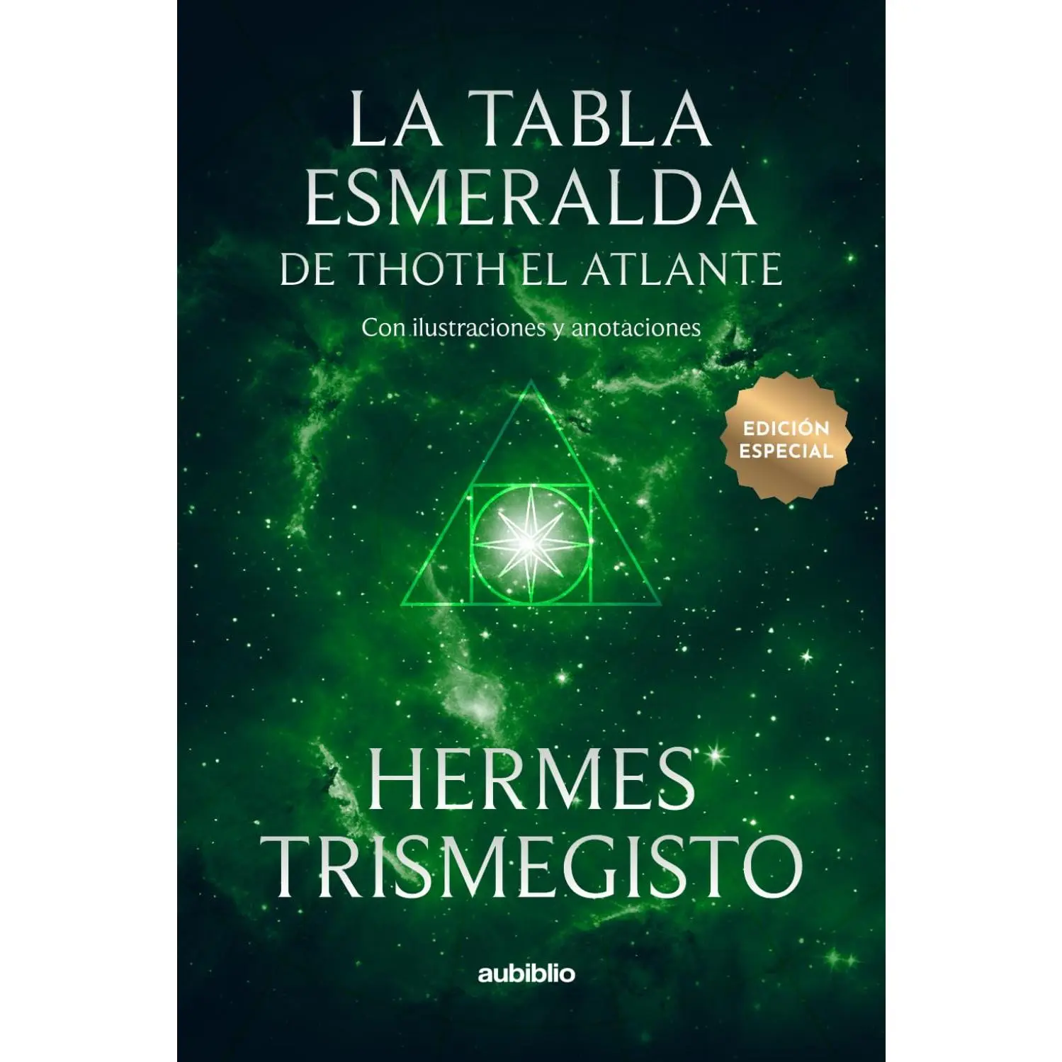 La tabla esmeralda de Thoth el Atlante (Spanish Edition)