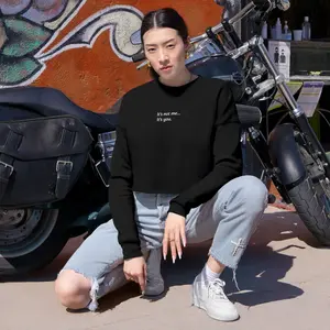 It's not me. - Women's Cropped Sweatshirt