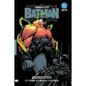Absolute Batman Vol. 2: Abomination -- Scott Snyder, Paperback