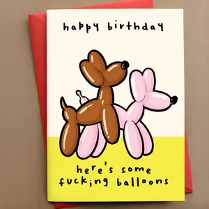 Funny Balloon Dog Sweary Birthday Greeting Card with Envelope | "Here's Some Fucking Balloons" Playful Roast Message + Balloon Dog Design | Perfect for Banter Friends, Humor Fans, Colleagues, Birthday Parties & Daily Prank Banter Postcard Funny Dad Card