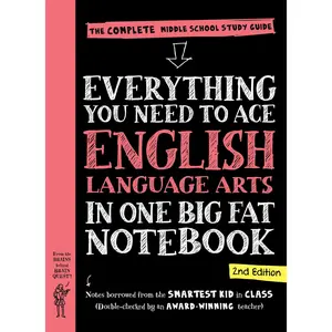 Everything You Need to Ace English Language Arts in One Big Fat Notebook, 2nd Edition: The Complete Middle School Study Guide -- Workman Publishing - Paperback