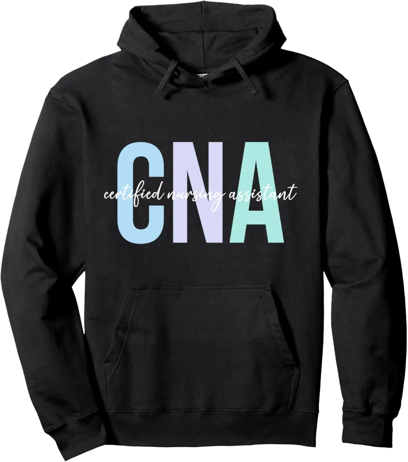 CNA Certified Nursing Assistant CNA Nurse Pullover Hoodie
