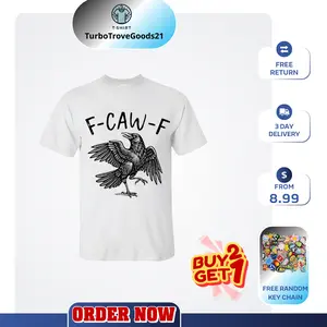Funny Crow Shirt, F-Caw-F, Black Crow, Raven Lover Gift, Funny Raven, Gothic Graphic Tee Cotton Short Sleeve, Unisex, Casual TShirt Sweatshirt Hoodie