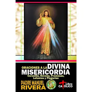 Oraciones a la Divina Misericordia. Coronilla, Novena, Promesas, Letanías y Plegarias (Spanish Edition) - Paperback