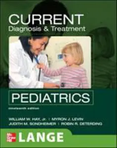 USED-CURRENT Diagnosis and Treatment Pediatrics, Nineteenth Edition (LANGE CURRENT Series) by William Hay (Paperback)