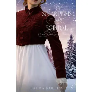 USED-Sugar Plums and Scandal: a Regency Christmas Romance by Rollins, Laura (Paperback)