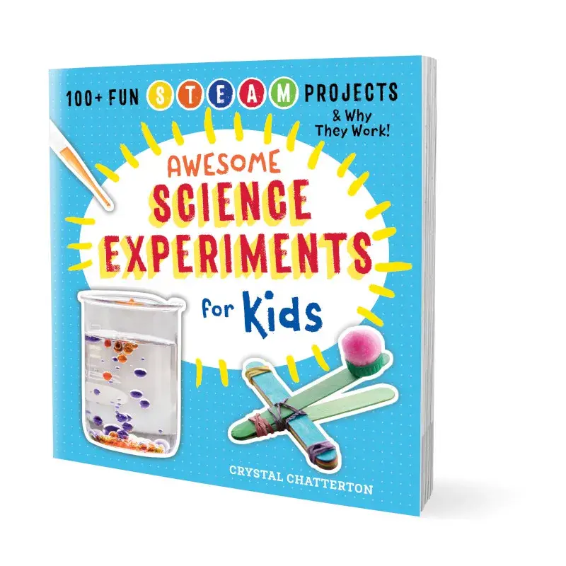 Awesome Science Experiments for Kids | 100+ STEM & STEAM Experiments | Science Activity Book for Kids Ages 5–10 | Homeschool & Classroom Learning