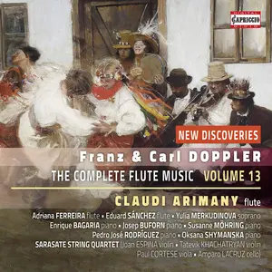 Claudi Arimany - Franz Doppler & Carl Doppler: The Complete Flute Music Edition, Vol. 13  [COMPACT DISC - CD]