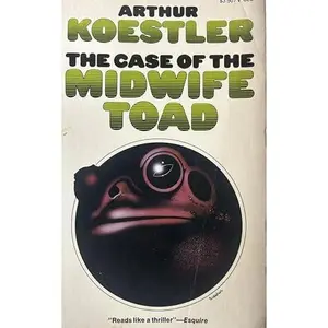 USED-The Case of the Midwife Toad by Arthur Koestler (Paperback)