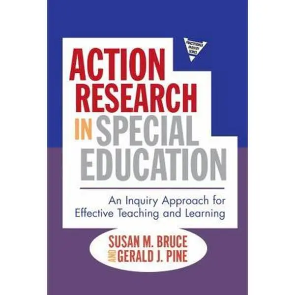 USED Book - Action Research in Special Education: An Inquiry Approach for Effective Teaching and Learning by Bruce, Susan (Paperback) - english