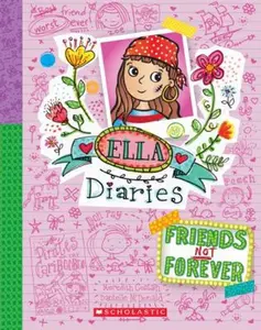USED-Friends Not Forever (Ella Diaries #7) by Meredith Costain (Paperback)