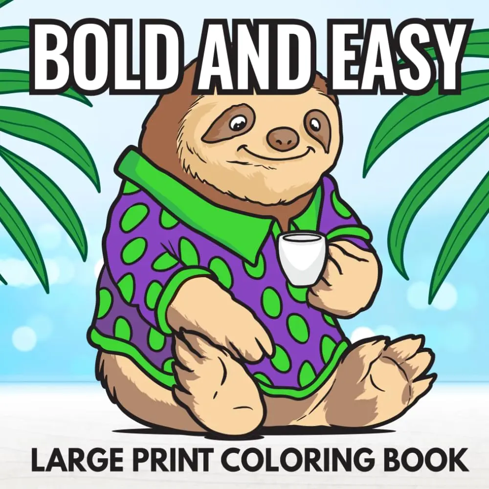 Large Format Coloring Book - Bold Lines, Soft Cover, 50 Big & Simple Unique Designs, Easy Coloring Pages for Relaxing Creative Activity; Ideal Gift for Adults & Beginners