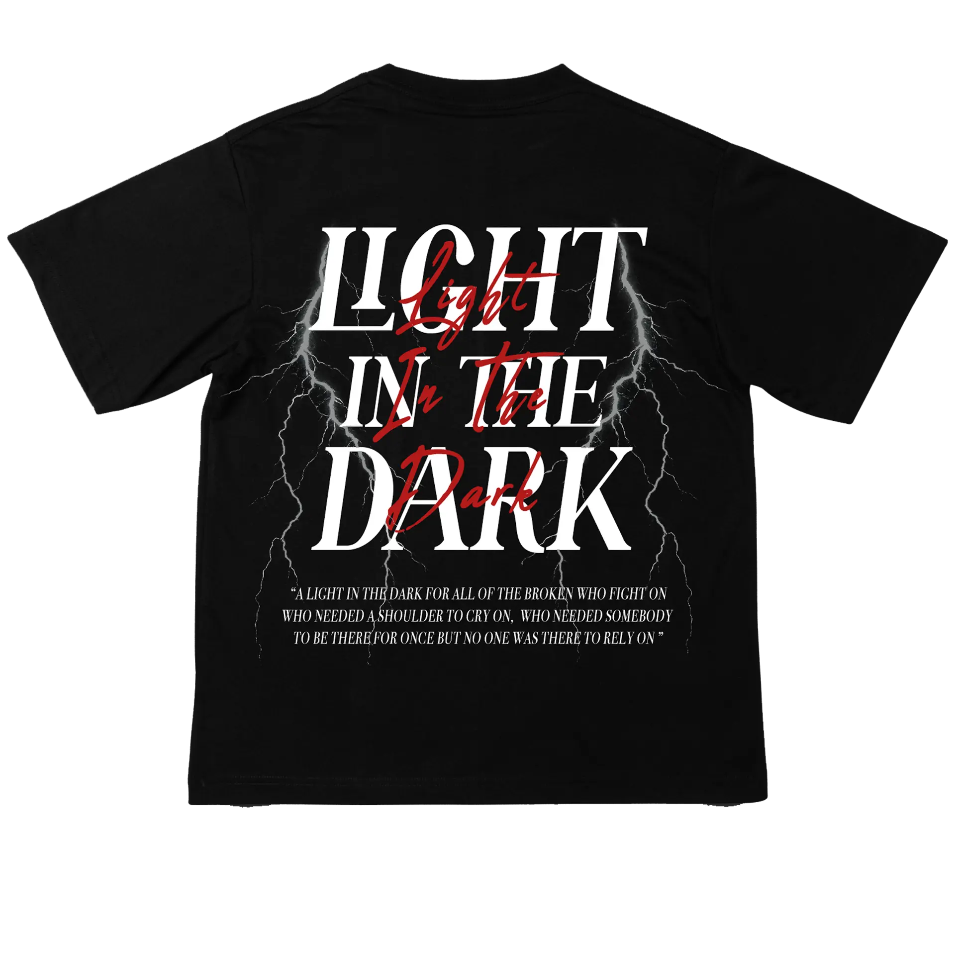 Light In The Dark Tee