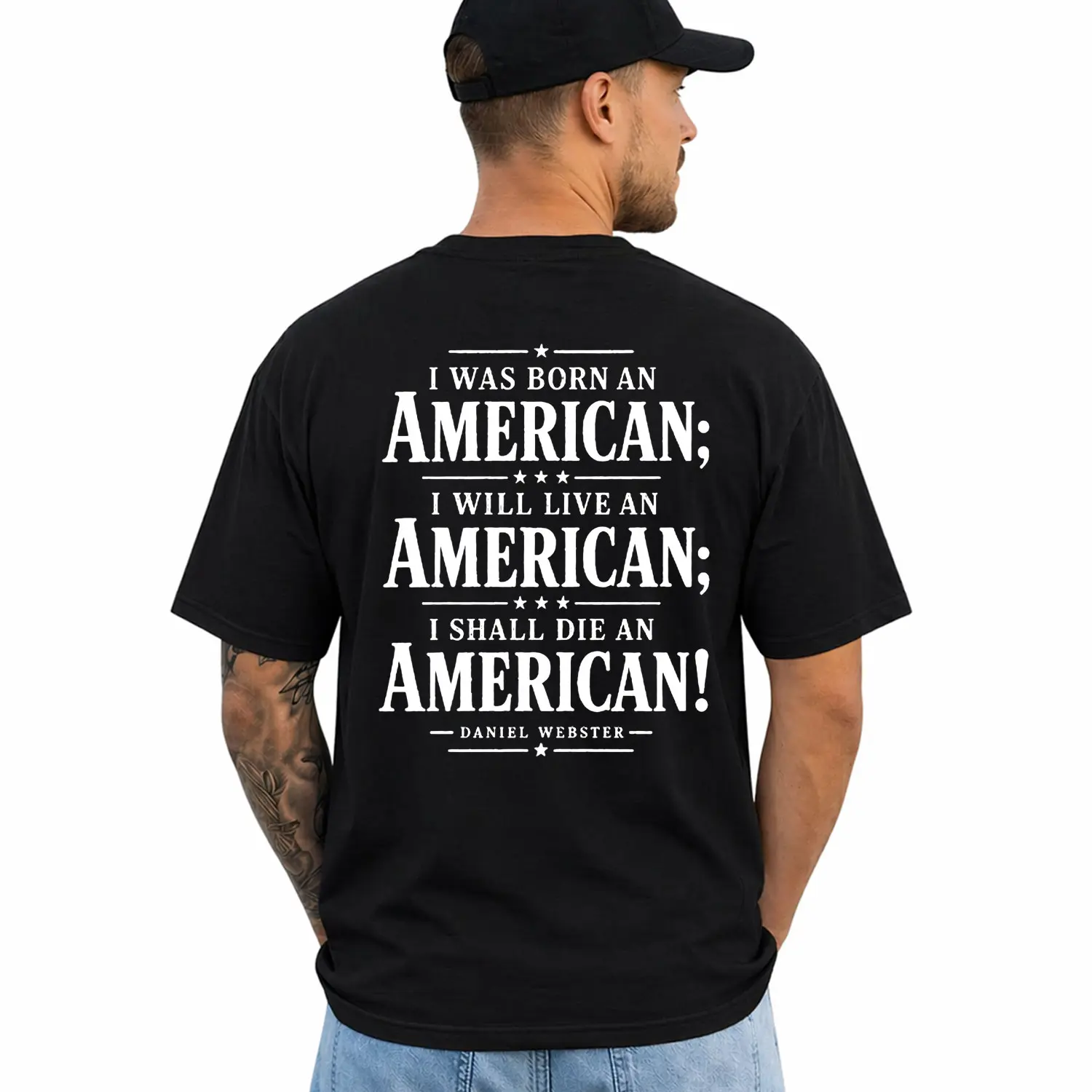 I Was Born an American I Will Live an American I Shall Die an American T-shirt, Short Sleeve Printed Graphic Shirt, Daily Casual Cotton Menswear