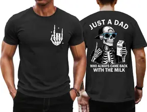 Just A Dad Who Always Came Back with The Milk T-Shirt Funny Father's Day Tee