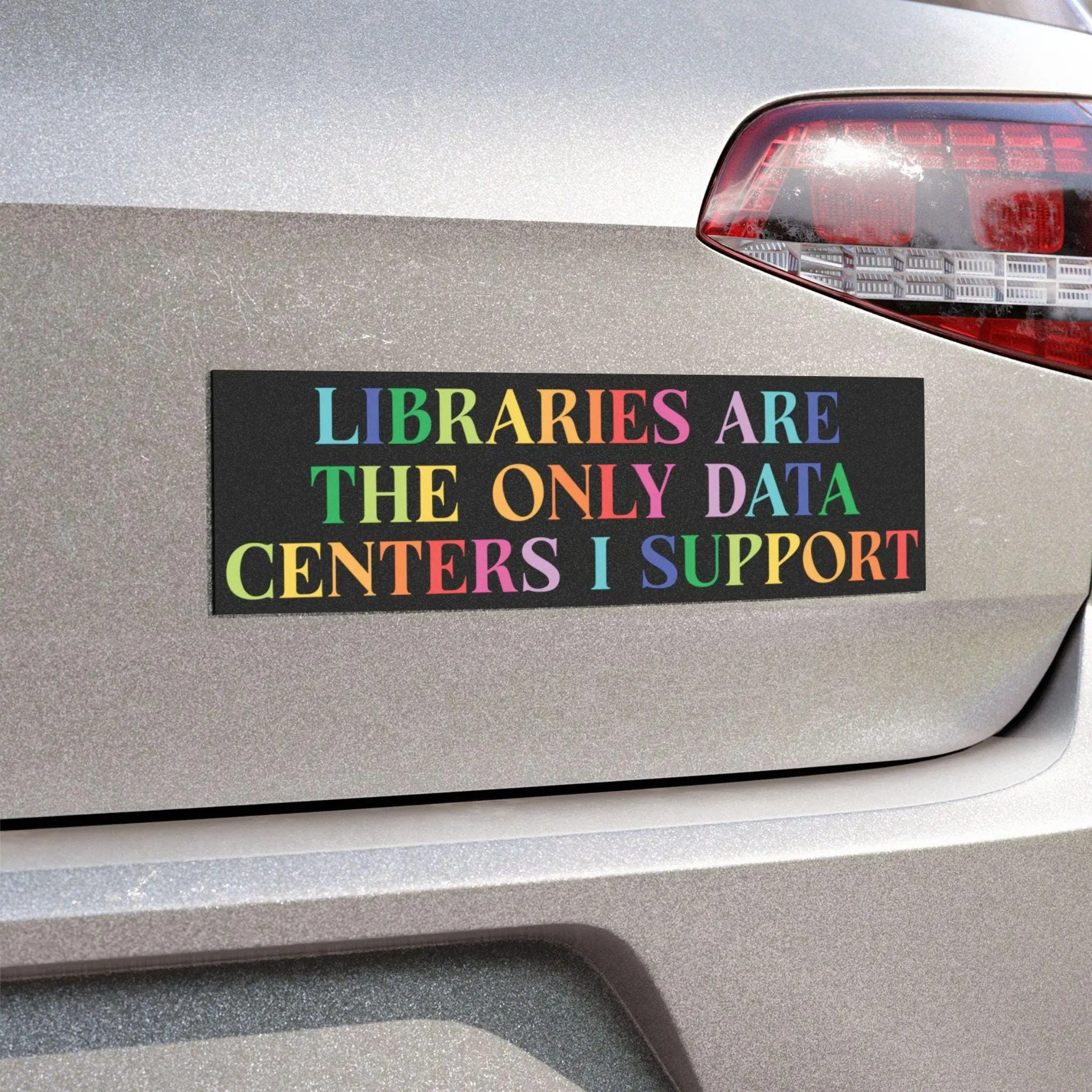 Library Lover Car Magnet, Libraries Are The Only Data Centers I Support, Anti AI Magnet, Tech Protest Bumper Sticker