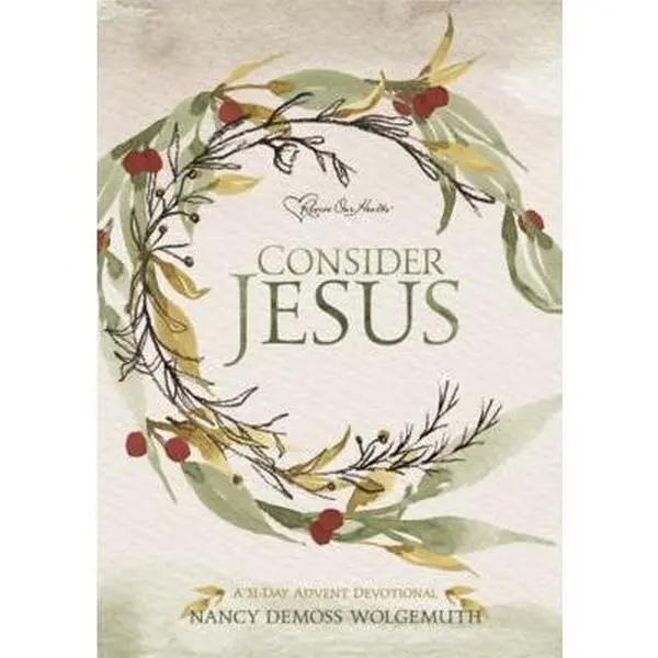 USED-Consider Jesus: A 31 Day Advent Devotional by Nancy DeMoss Wolgemuth (Paperback)