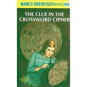 USED-Nancy Drew 44: The Clue in the Crossword Cipher by Keene, Carolyn (Hardcover)