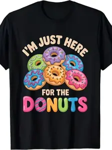 "I'm Just Here For The Donuts" Cute Donut Lover Cotton T-Shirt
