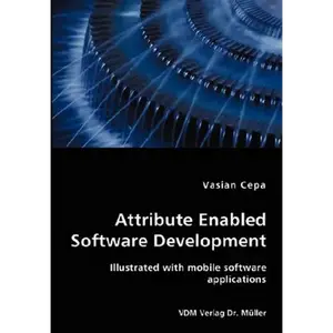 Attribute Enabled Software Development - Paperback