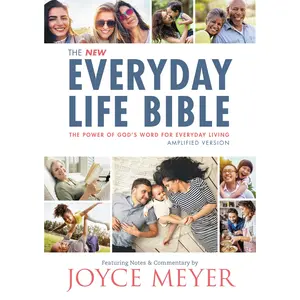 The Everyday Life Bible by Joyce Meyer [Hardcover Book]