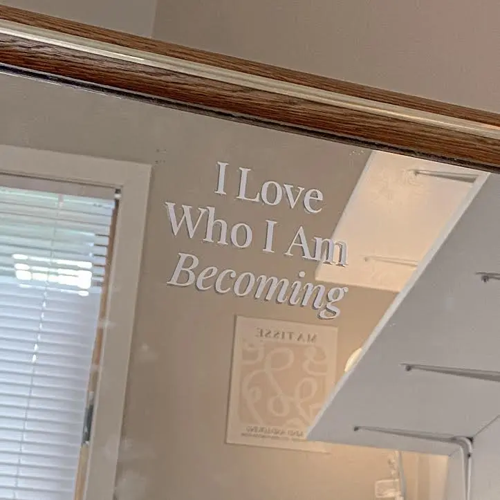 I Love Who I Am Becoming Affirmation Mirror Decal Sticker, Self Love Mirror Sticker, Affirmation Sticker, Mirror Sticker, Body Positive Sticker, Affirmation Decal For Mirror, Water Resistant, Glossy, So Blooming Company