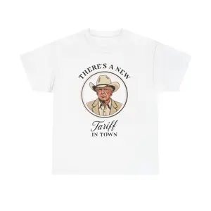 Funny Tariff Graphic Tee, Unisex Heavy Cotton Shirt for Country Lovers, Gift for Dad, Cowboy Humor, Casual Everyday Wear, Unique Birthday