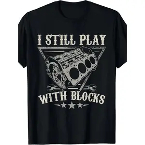 I Still Play With Blocks Car Mechanic Motor Engine T-Shirt Grey Green