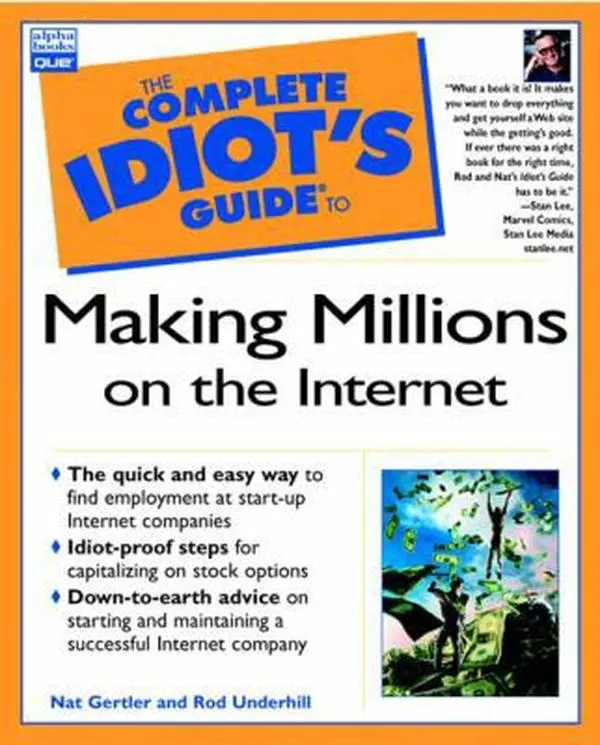 USED Book - The Complete Idiot's Guide to Making Millions on the Internet by Rod Underhill (Paperback) - english
