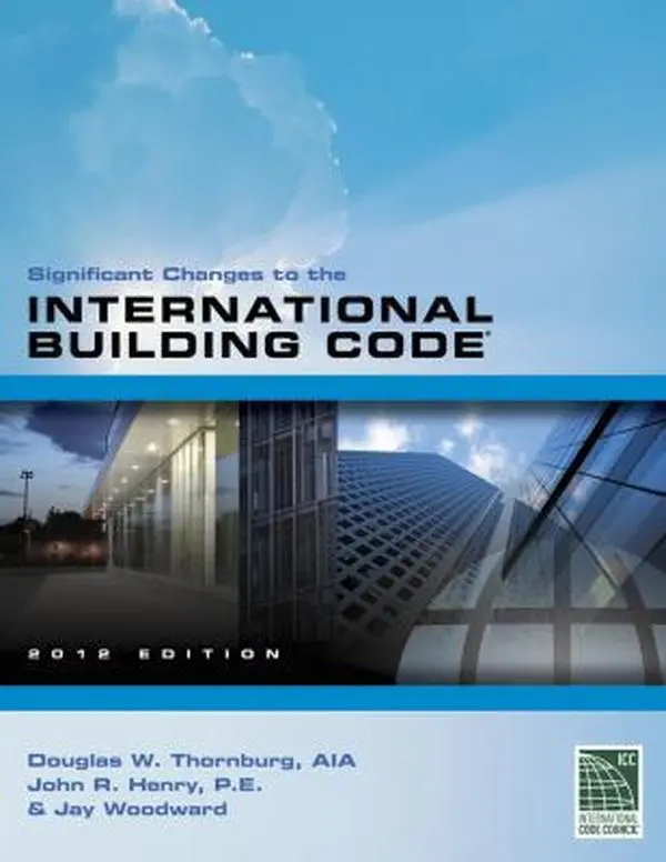USED-Significant Changes to the International Building Code 2012 by International Code Council (Paperback)